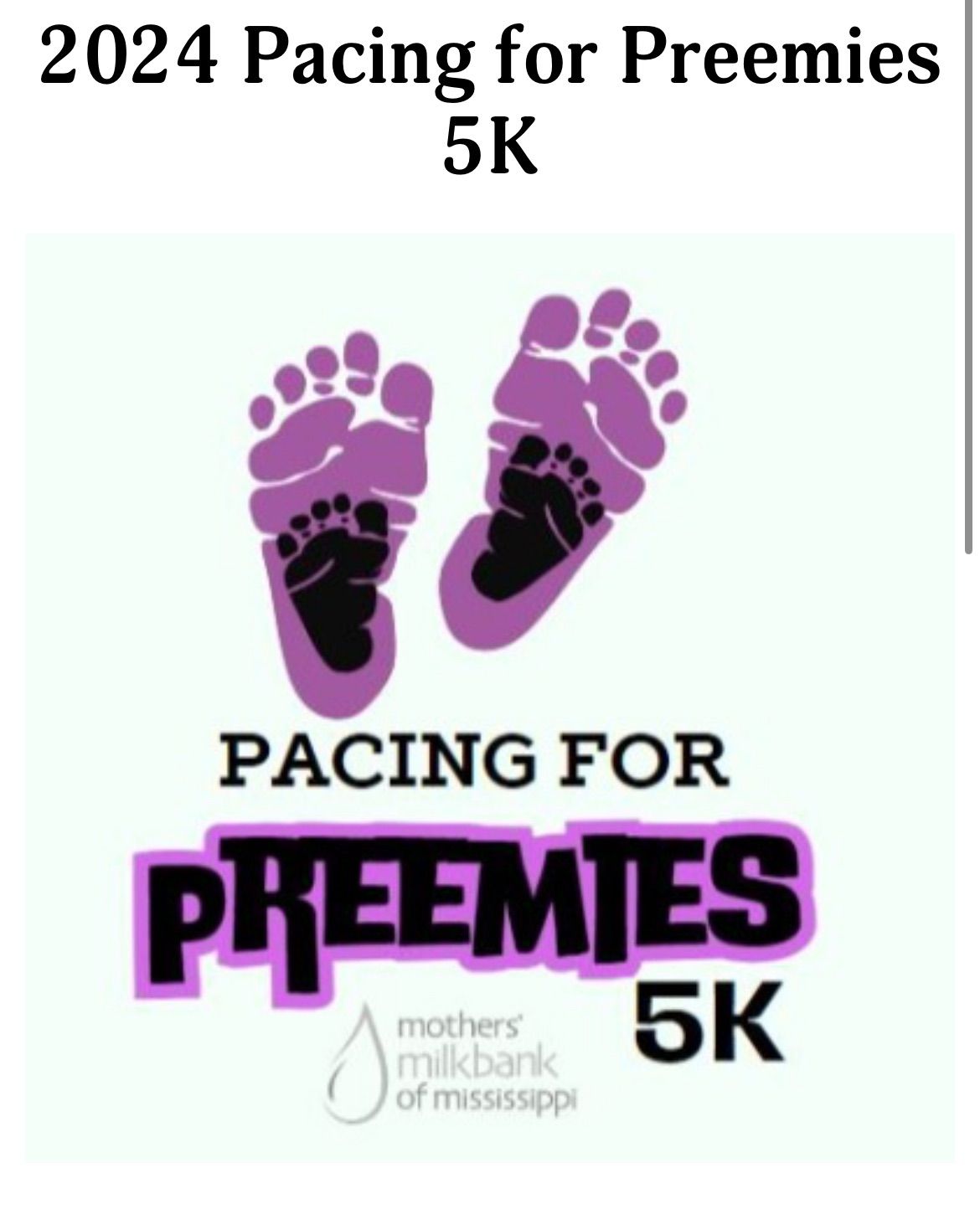 2024 Pacing for Preemies: South Mississippi *Virtual* Team