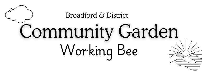 New Broadford Community Garden Working Bee