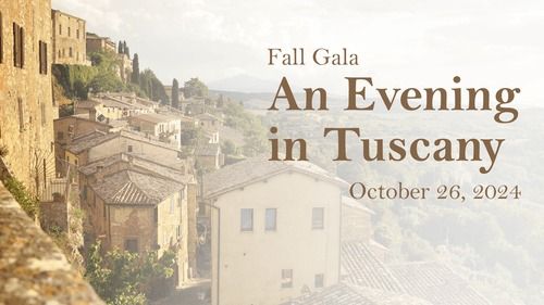 Fall Gala - An Evening in Tuscany