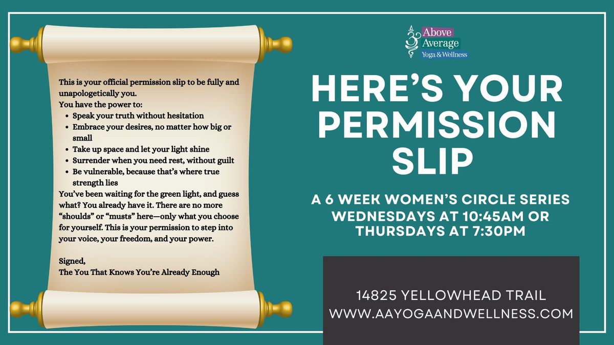 Here's Your Permission Slip Wednesday Mornings