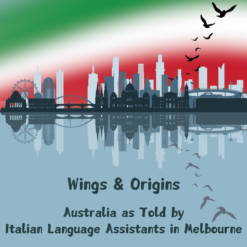 Exhibition Opening - Wings and Origins: Australia as Told by Italian Language Assistants in Melb