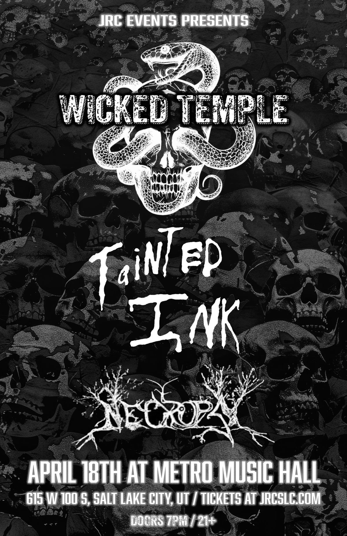 Wicked Temple, Tainted Ink, Necropsy, HOOGA at Metro Music Hall