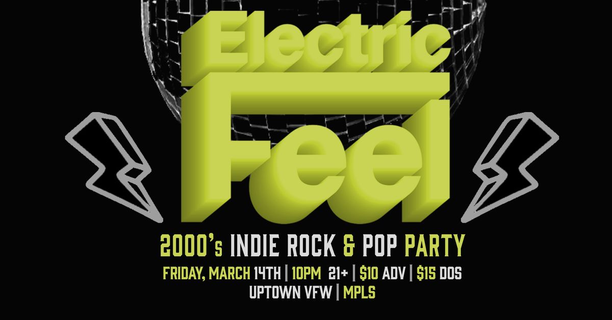 Electric Feel: 2000's Indie Rock & Pop Party