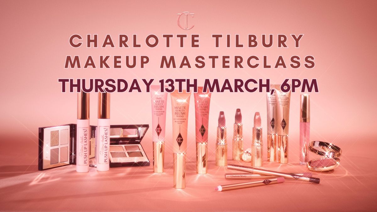 Charlotte Tilbury Masterclass