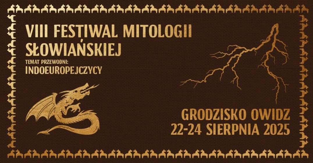 VIII Festiwal Mitologii S\u0142owia\u0144skiej