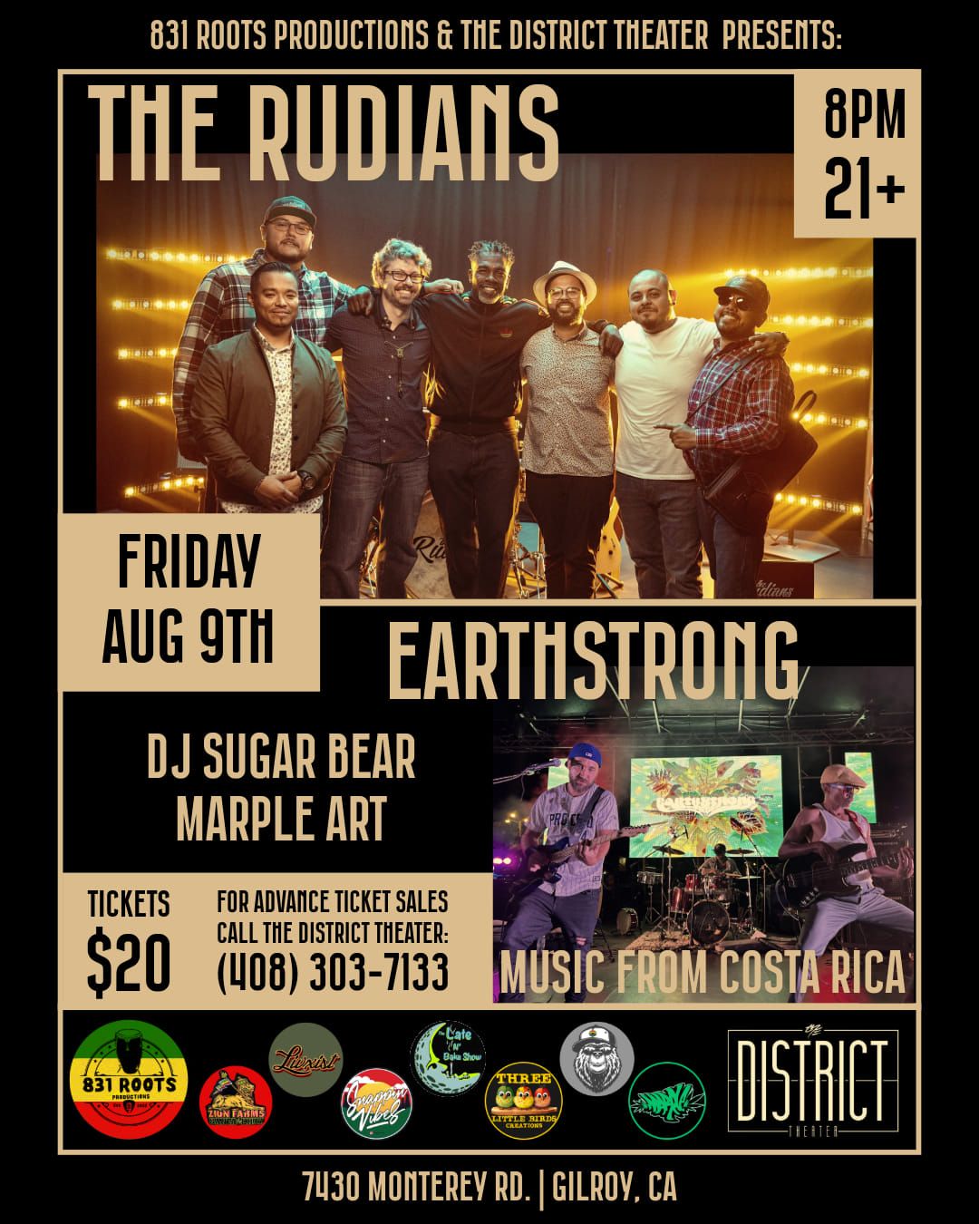 831 Roots Productions & The District Theater present The Rudians & Earthstrong 