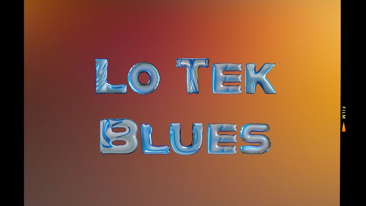 Lo-Tek Blues 