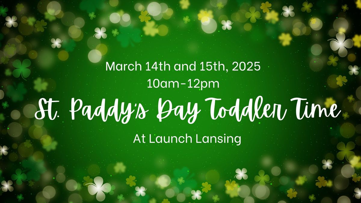 St. Paddy's Day Toddler Time