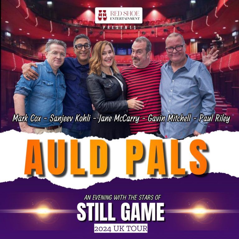 Auld Pals - An Evening with the Stars Of Still Game