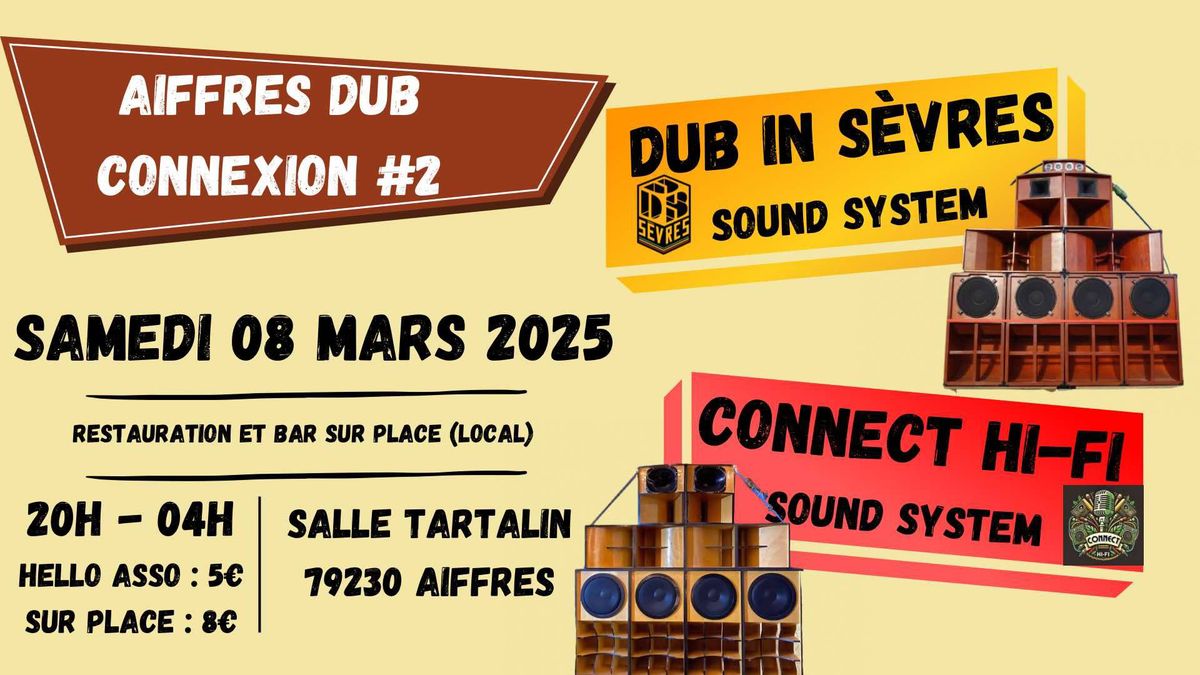 Aiffres Dub Connexion #2