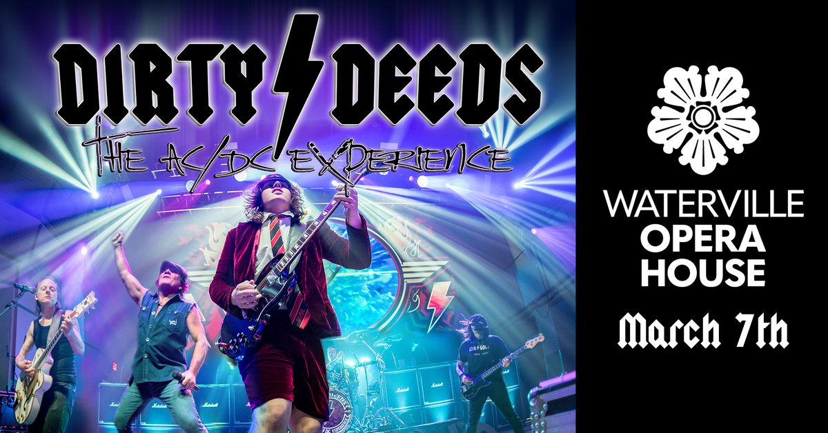 Dirty Deeds: The AC\/DC Experience in Waterville, ME