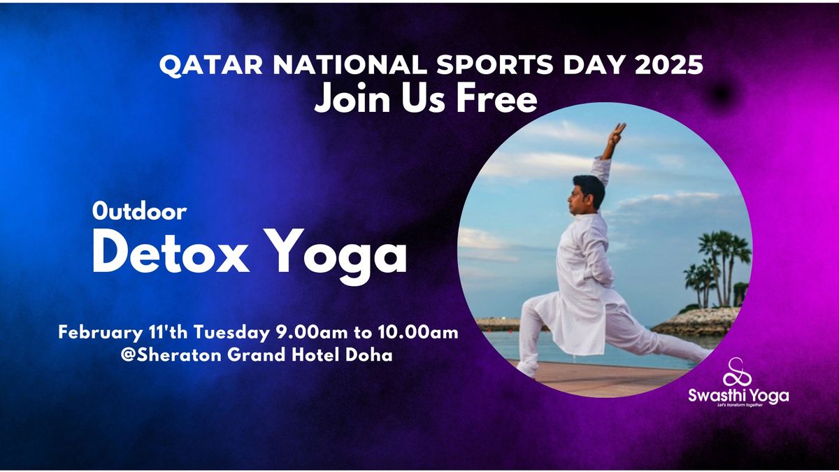 FREE - Detox Yoga : Qatar National Sports Day 2025