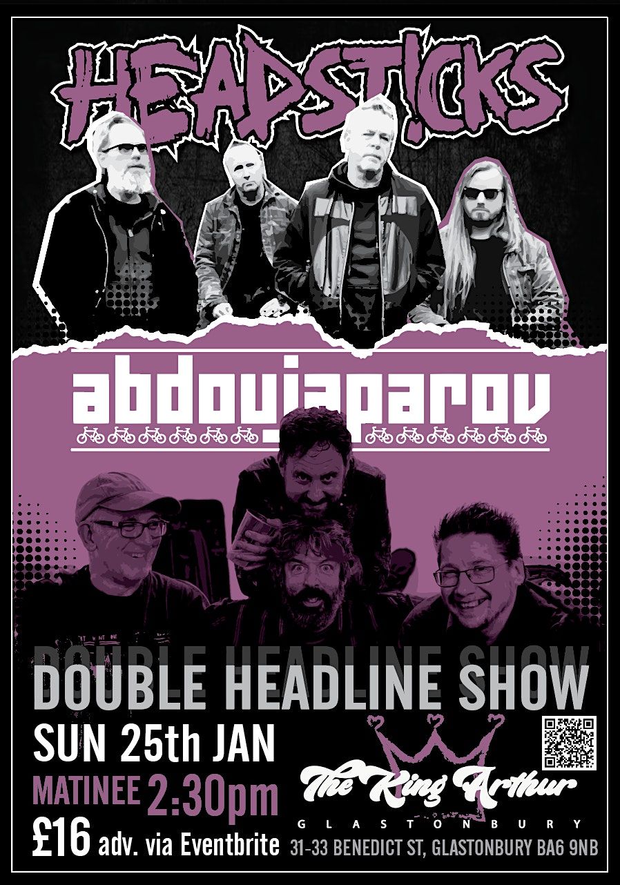 Headsticks and Abdoujaparov double headline Show