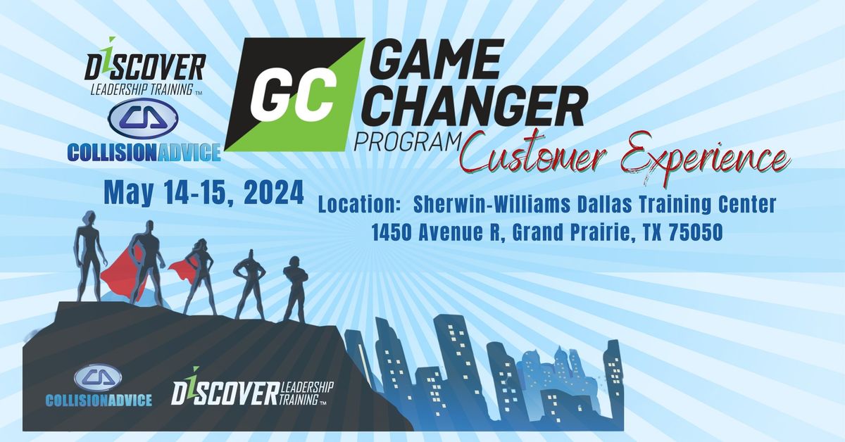 Game Changer Customer Experience Program, Dallas TX