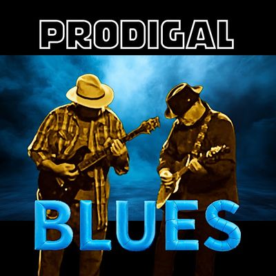 Prodigal Blues