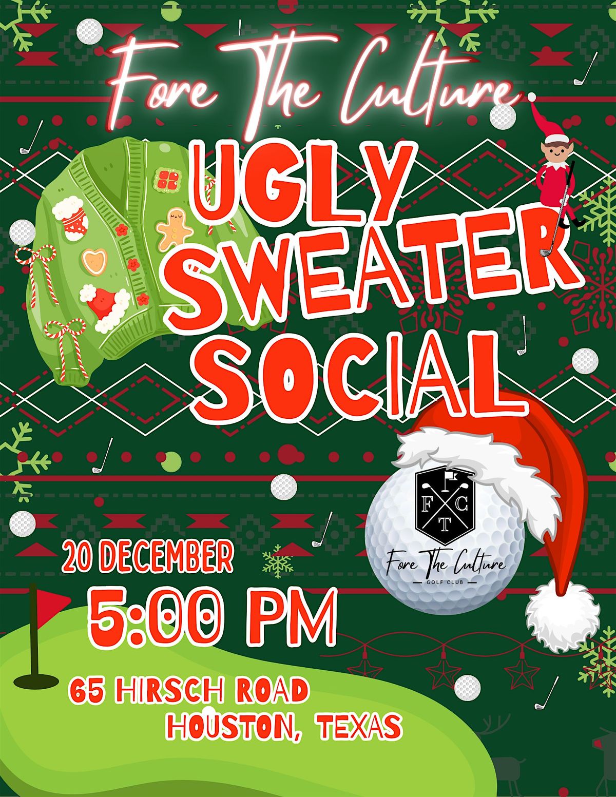 Ugly Sweater Social w\/ Fore The Culture Golf Club