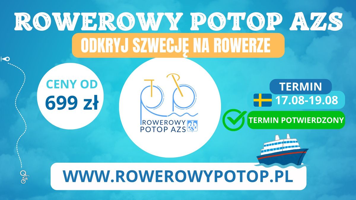 Rowerowy Potop AZS 2025 \u2013 Wyjazd 4 (17-19 sierpnia 2025)