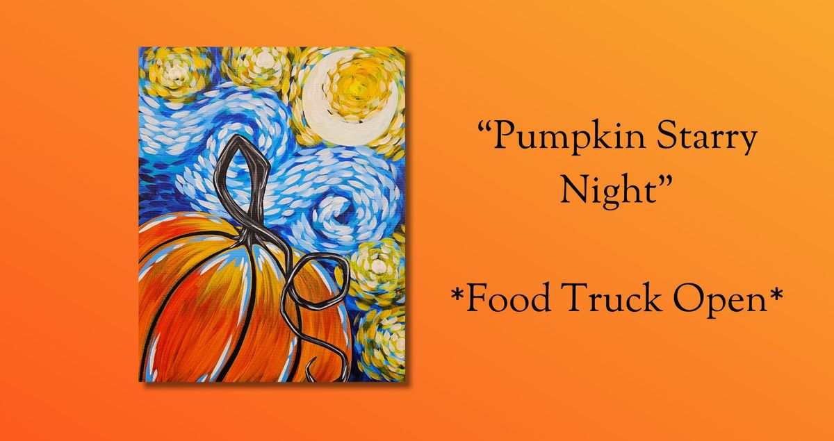 9\/26 \u2013 Pumpkin Starry Night Class! \u2013 6:30pm