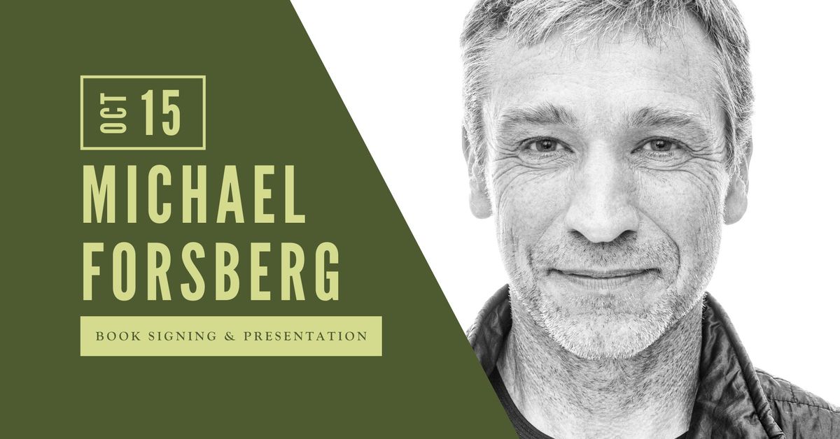 Michael Forsberg Short Lecture and Book Signing