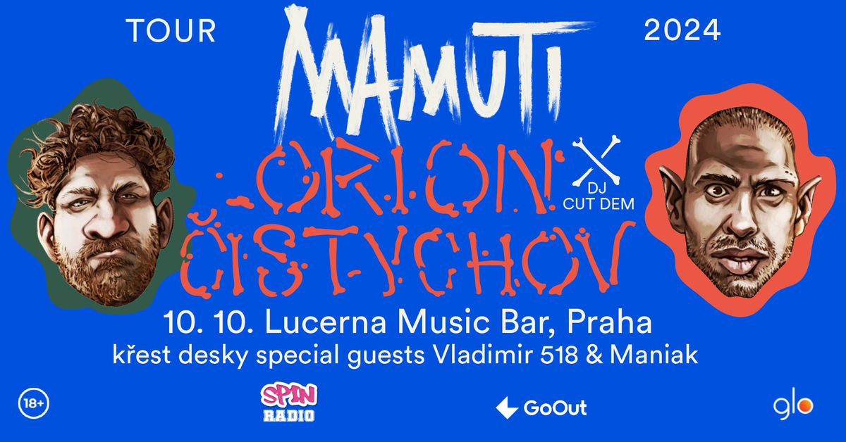 ORION & \u010cISTYCHOV - k\u0159est desky MAMUTI L.P. - Lucerna Music Bar - Praha