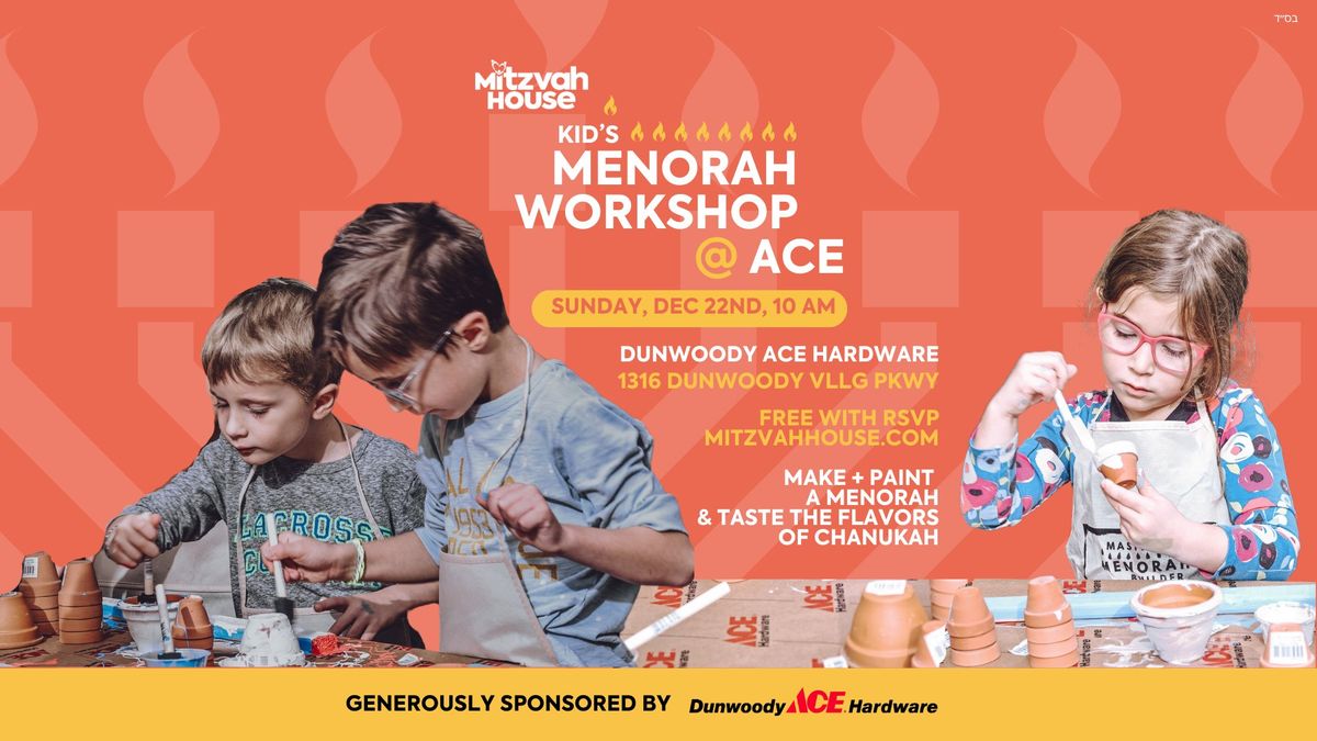 Menorah Workshop @ ACE