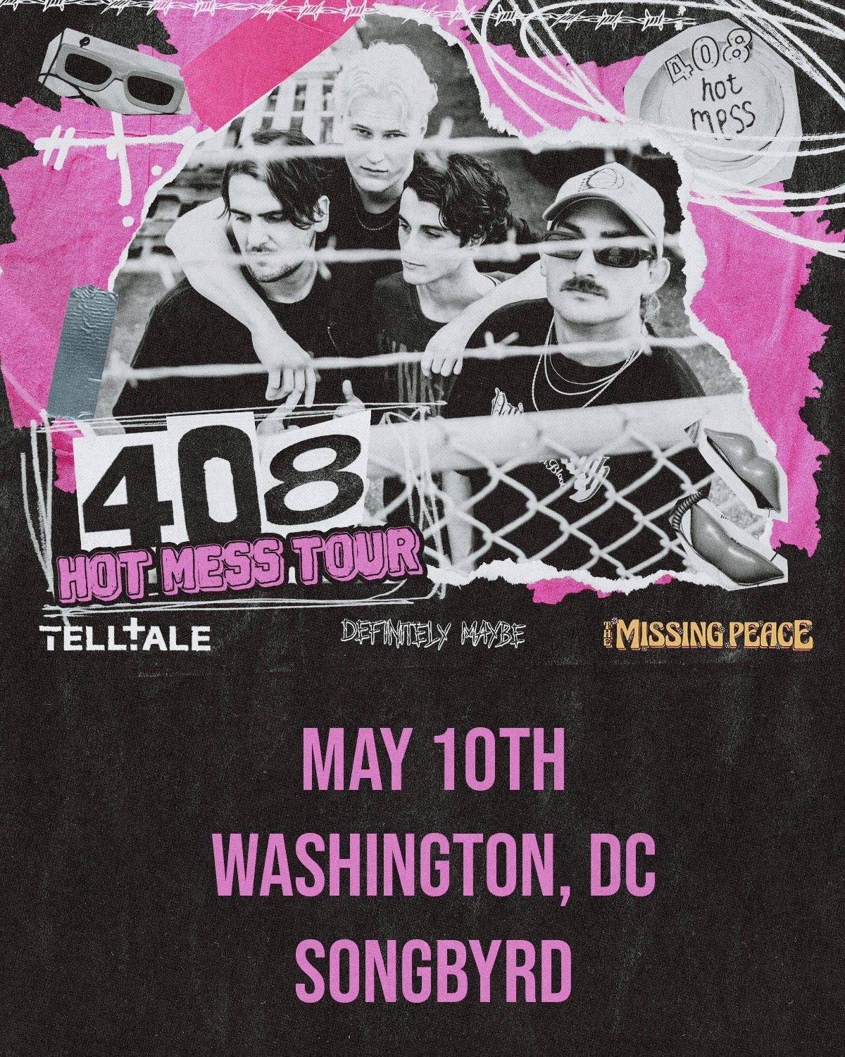408 - Hot Mess Tour with Telltale, Definitely Maybe, and The Missing Peace at Songbyrd DC