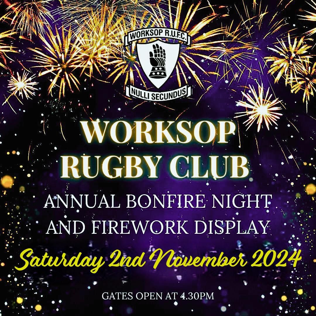 Worksop Rugby Club Annual Bonfire Night