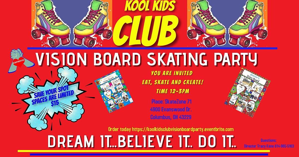 Kool Kids Club Skate Vision Board Party