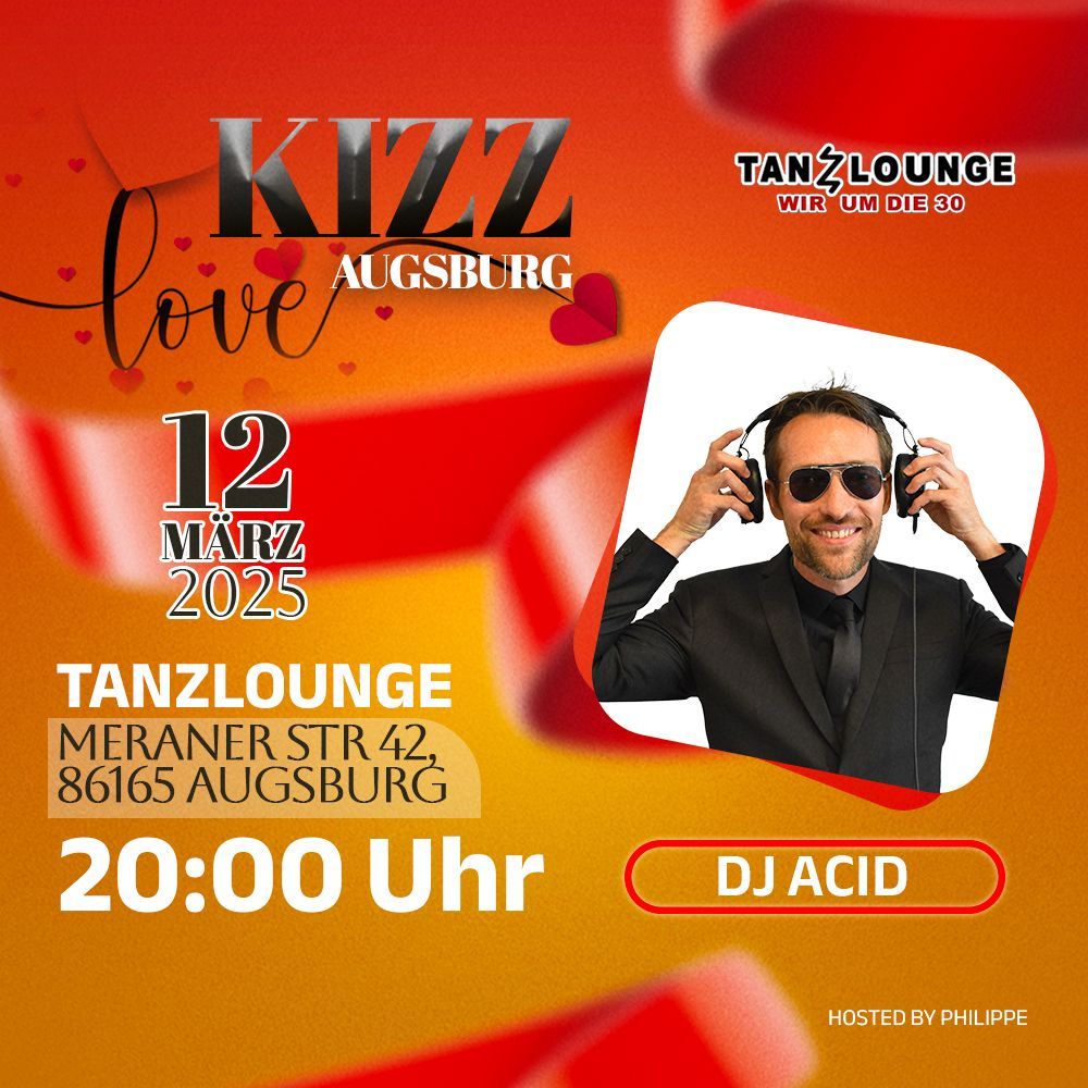 KIZZLOVE IN TANZLOUNGE "WIR UM DIE 30" AUGSBURG 