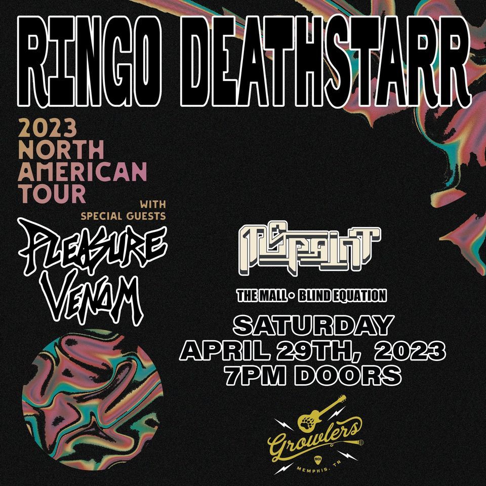 Ringo Deathstarr w\/ Pleasure Venom at Growlers - Memphis,TN