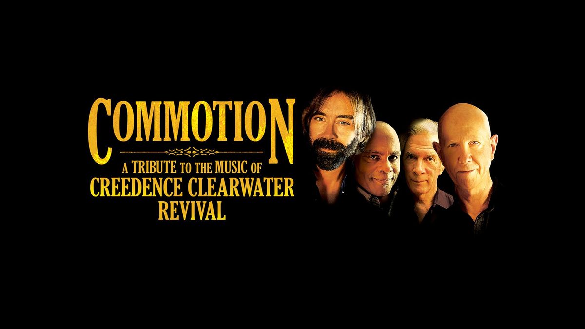 COMMOTION:  A Tribute to the Music of Creedence Clearwater Revival