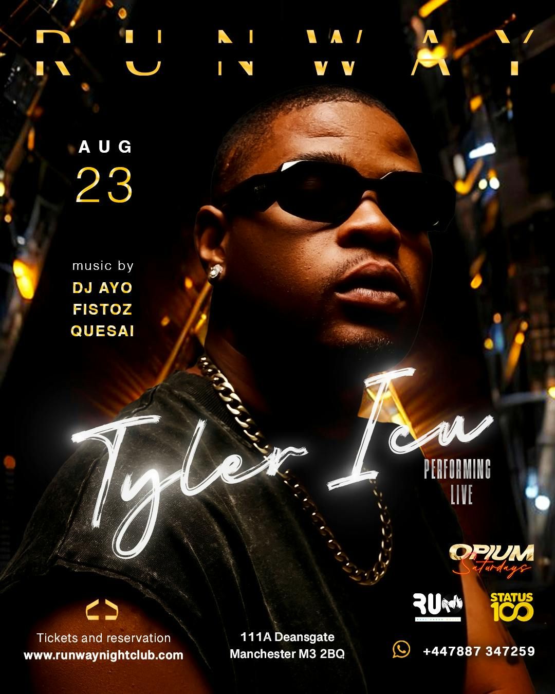 TYLER ICU Live - Opium Saturday at Runway Manchester