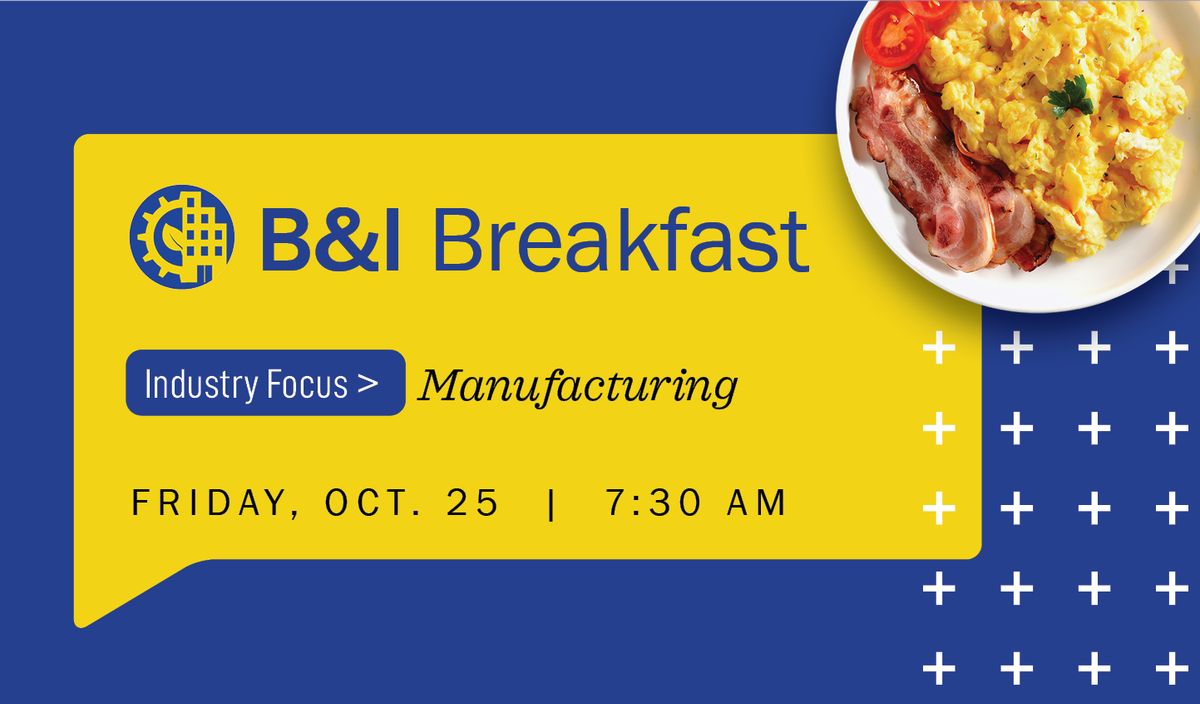 B & I Breakfast at PTC: Focus is Manufacturing