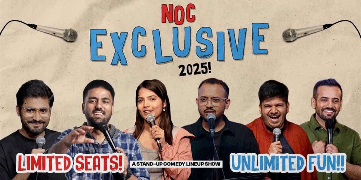 NOC : A STANDUP COMEDY LINEUP SHOW
