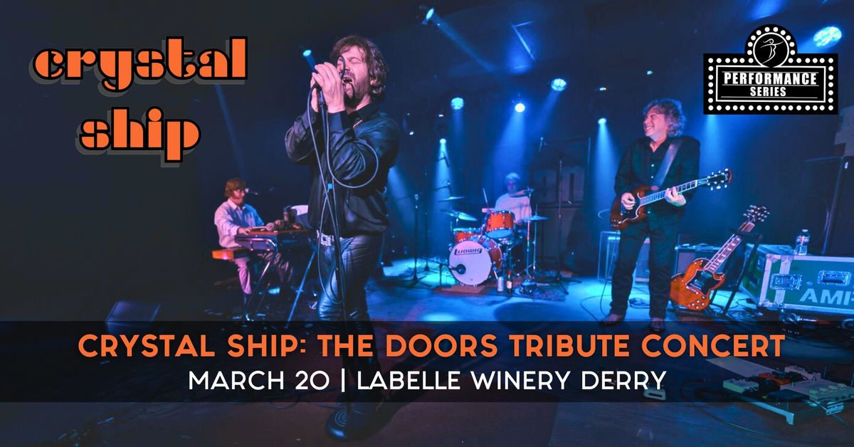 Crystal Ship: Tribute to The Doors (LaBelle Winery - Derry, NH)