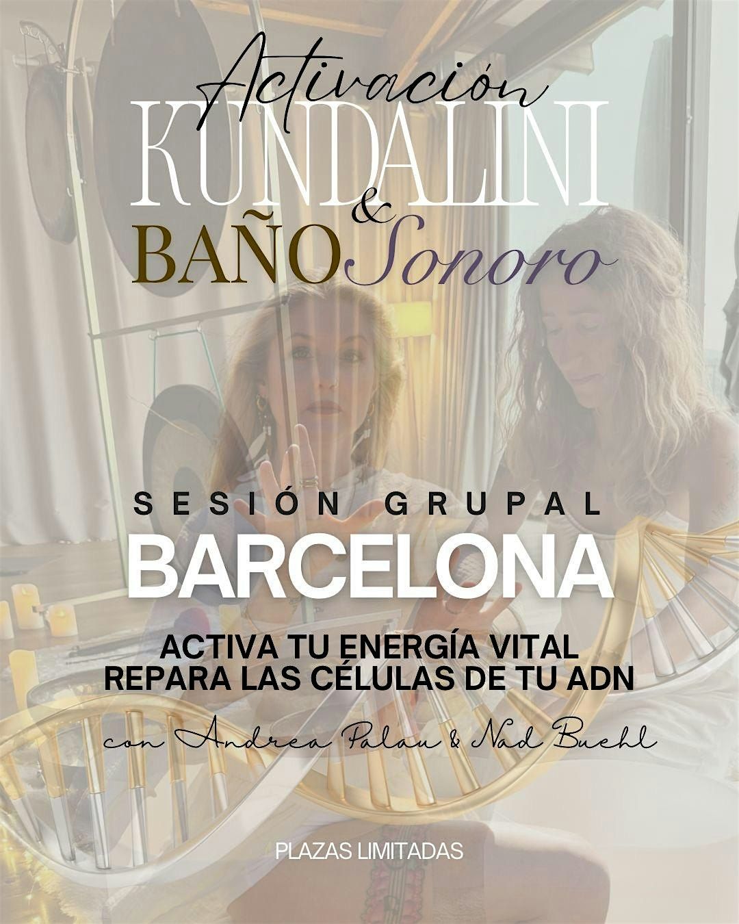 Activaci\u00f3n de la Energia Kundalini y Ba\u00f1o sonoro