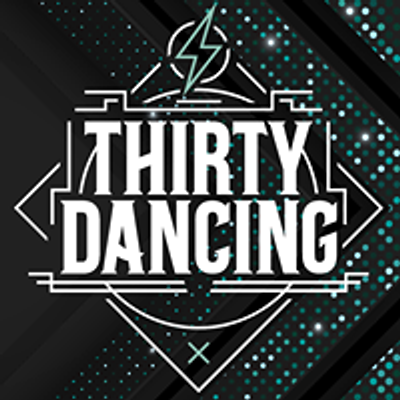 Thirty Dancing