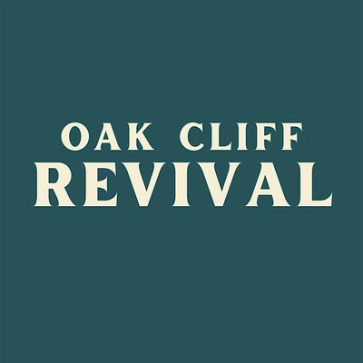 Oak Cliff Revival