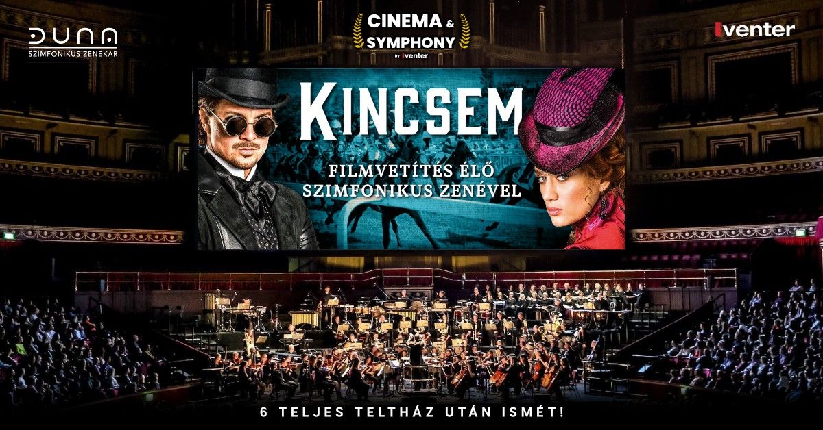 Kincsem \/\/ Cinema and Symphony \/\/ 11.14. Szeged