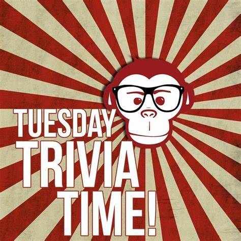 Trivia Tuesdays