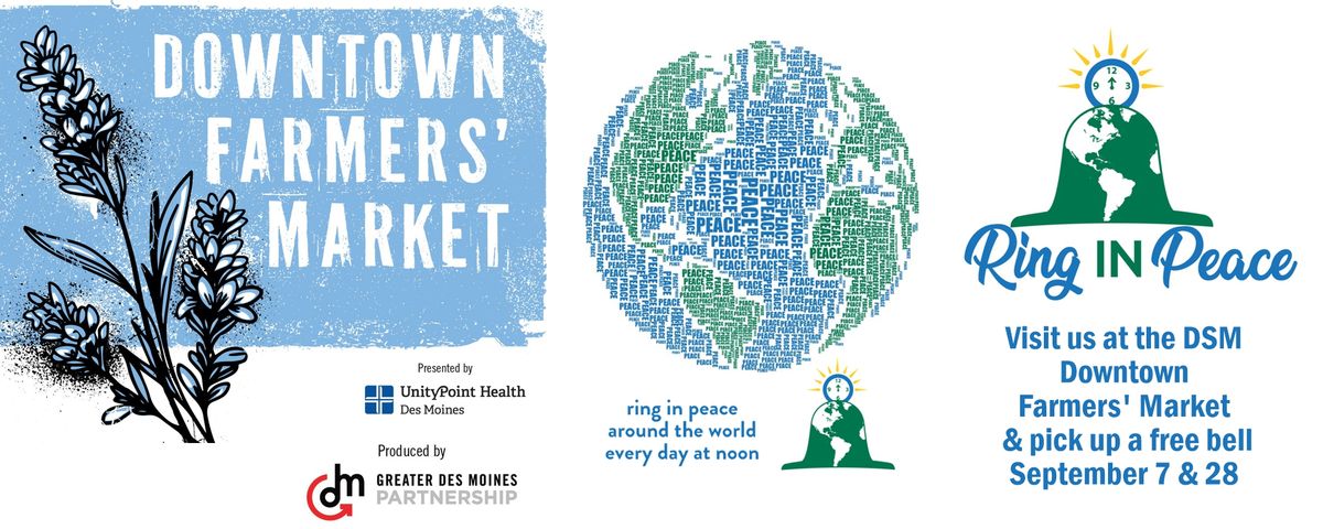 Ring in Peace at Downtown Farmers' Market