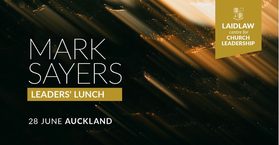 Leaders' Lunch with Mark Sayers Auckland