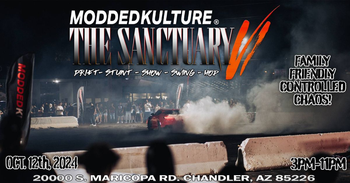 Sanctuary 6 Presented by ModdedKulture