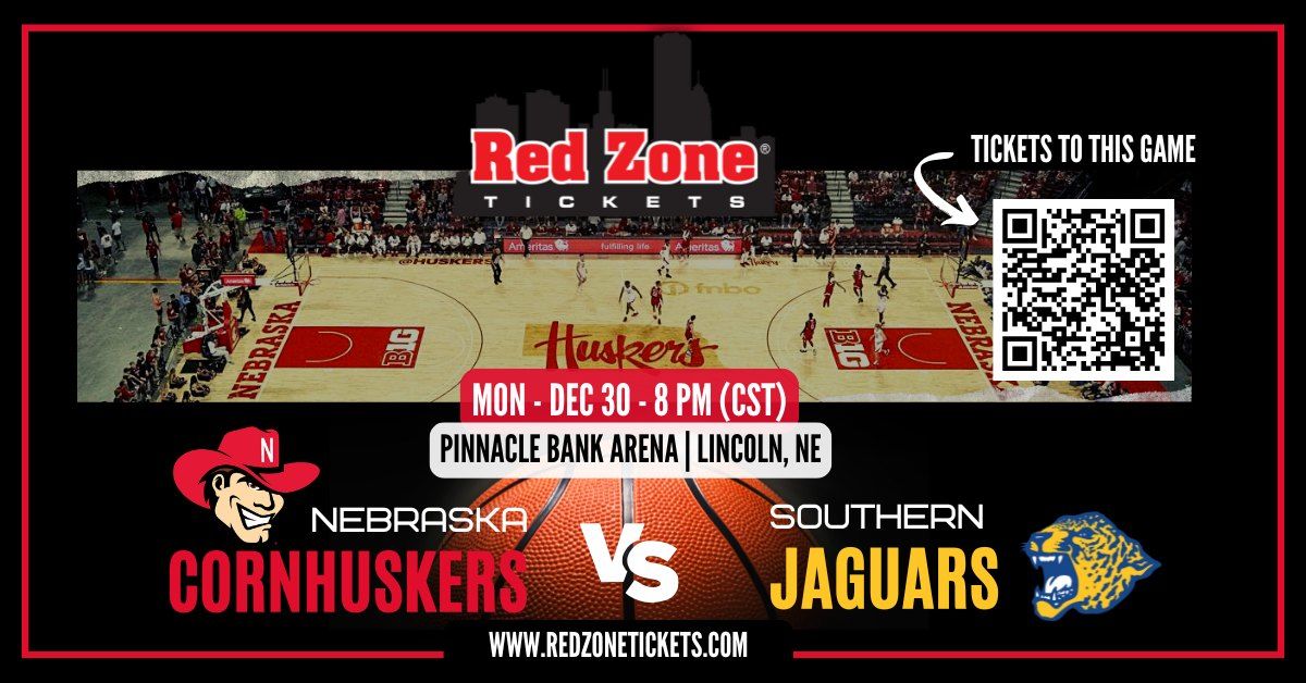 Nebraska Men's Basketball vs Southern