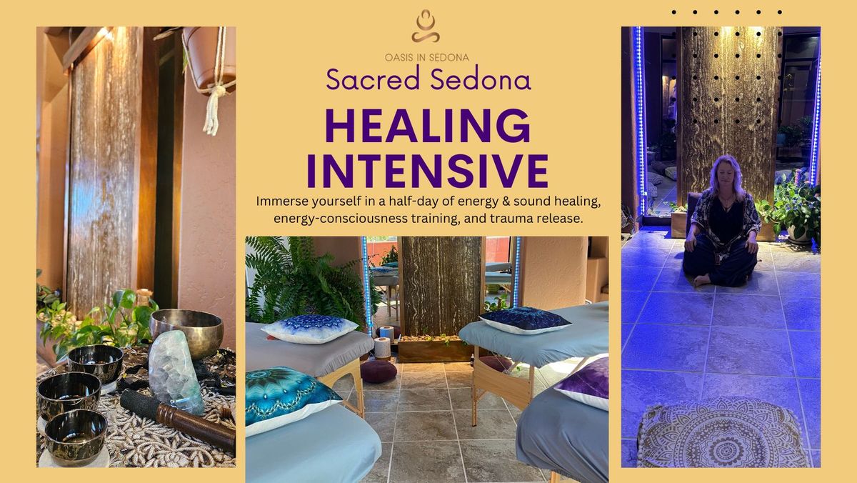 Sacred Sedona Healing Intensive