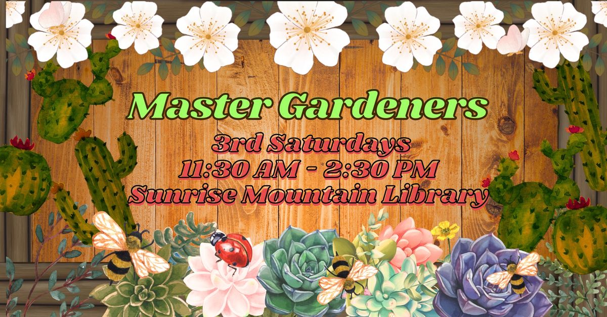 Master Gardeners @ Sunrise Mountain Library