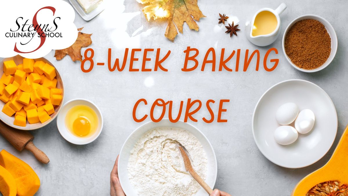 8 Week Basic Baking course 