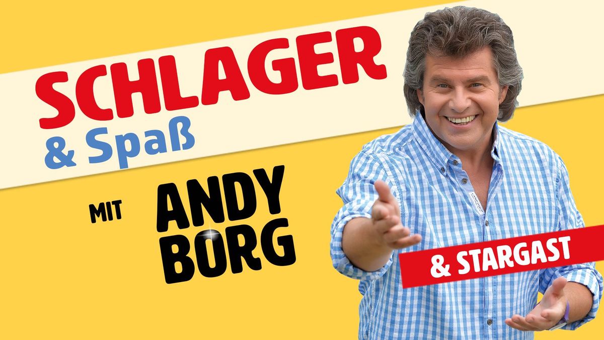 Schlager & Spass mit Andy Borg