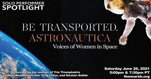 ASTRONAUTICA: Voices of Women in Space, an opera