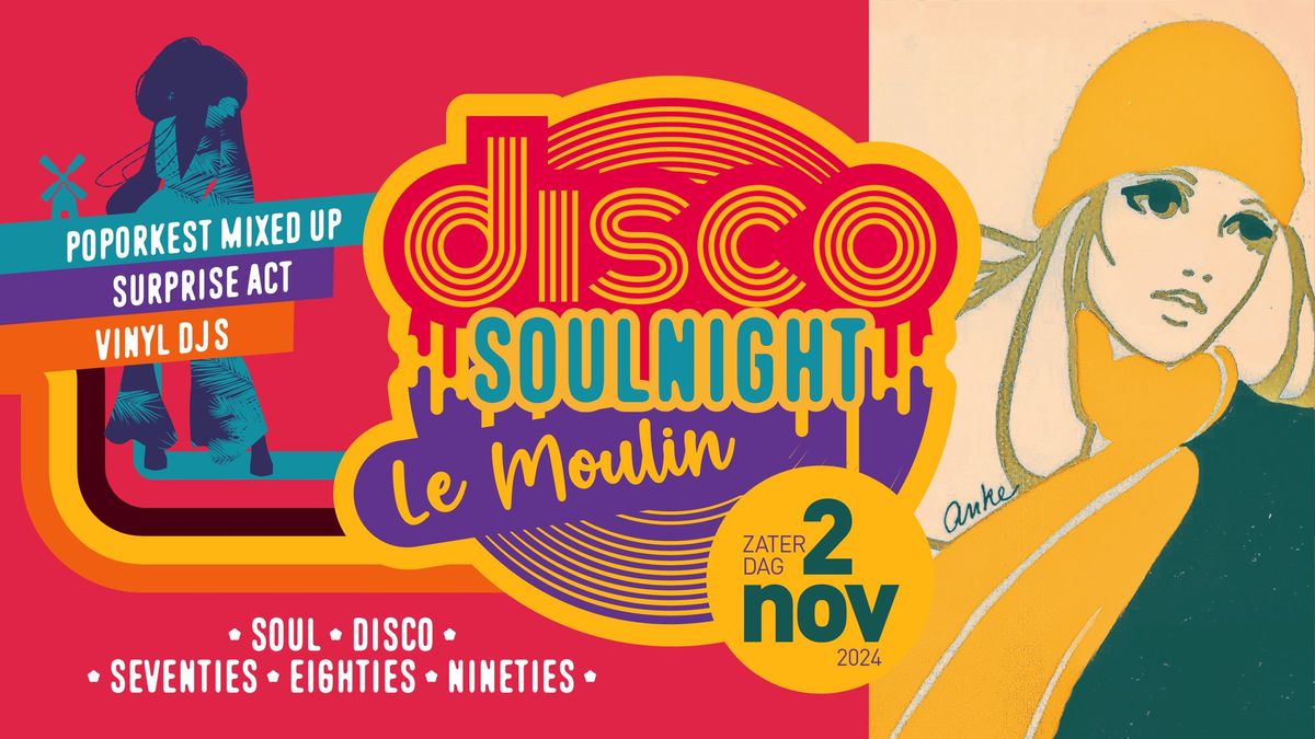 Disco Soulnight Le Moulin